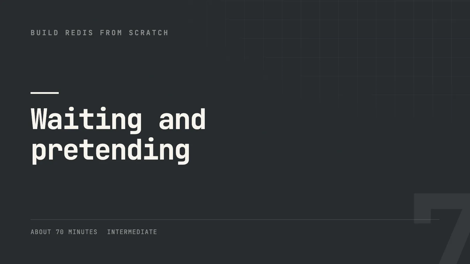 Waiting and pretending